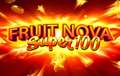 Fruit Super Nova 100